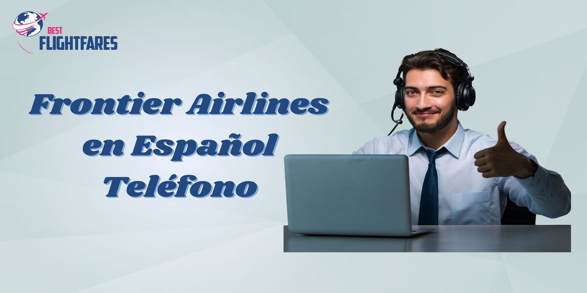 Frontier Airlines en Español Teléfono