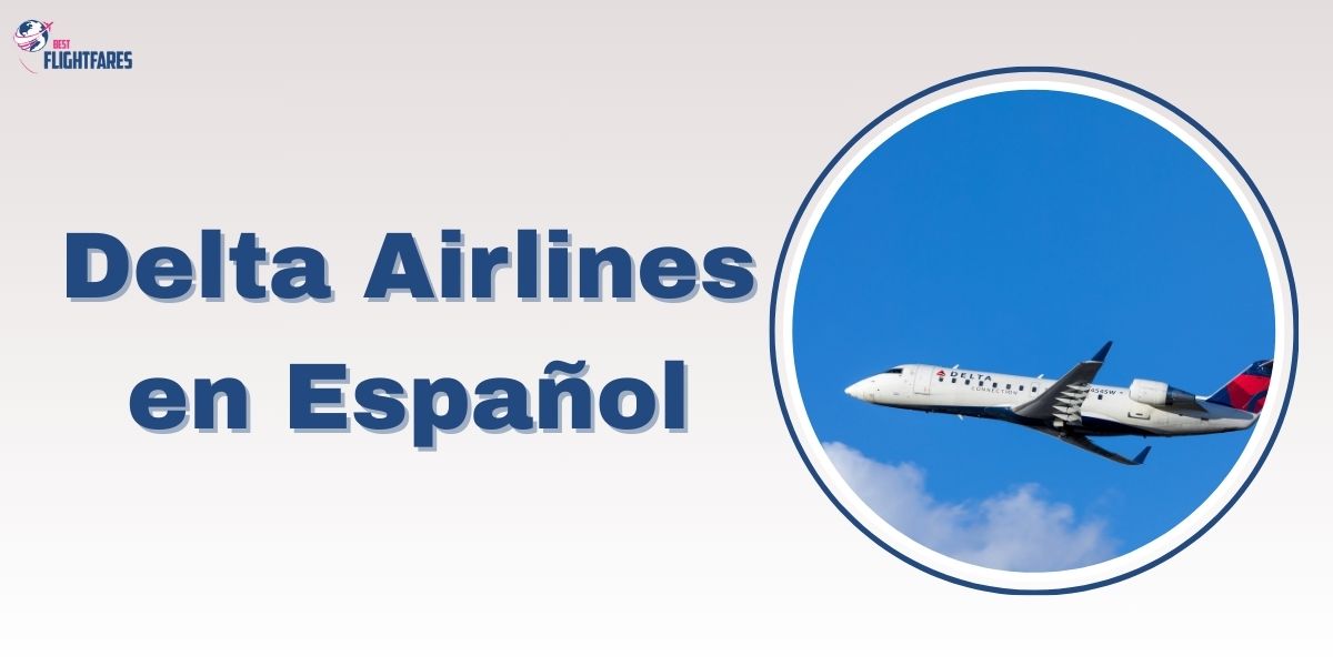 ¿Cómo hablar directamente con Delta Airlines?
